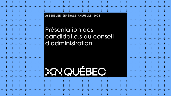 Découvrez les candidat.e.s au conseil d&rsquo;administration de XN Québec
